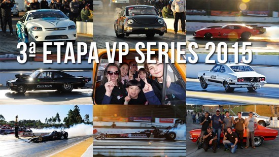 3ª Etapa VP Series de Arrancada